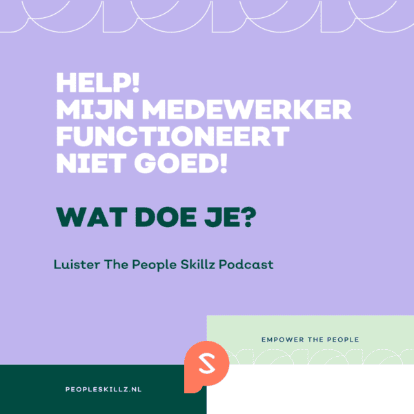 Podcast 32 niet functionerende medewerker